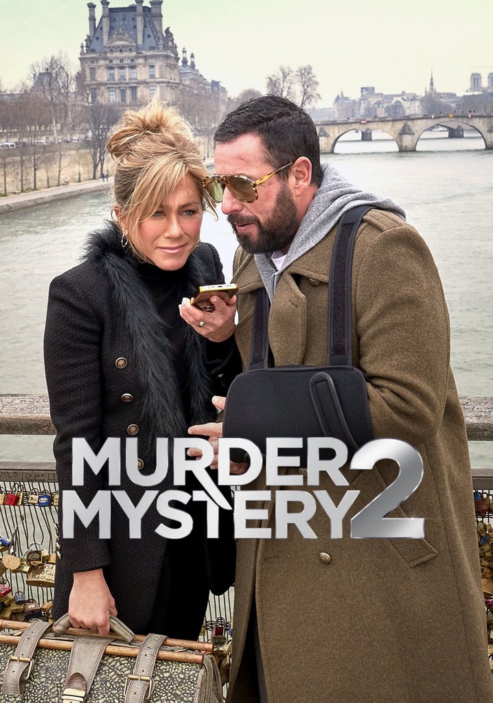 Murder Mystery 2 Streaming Where To Watch Online